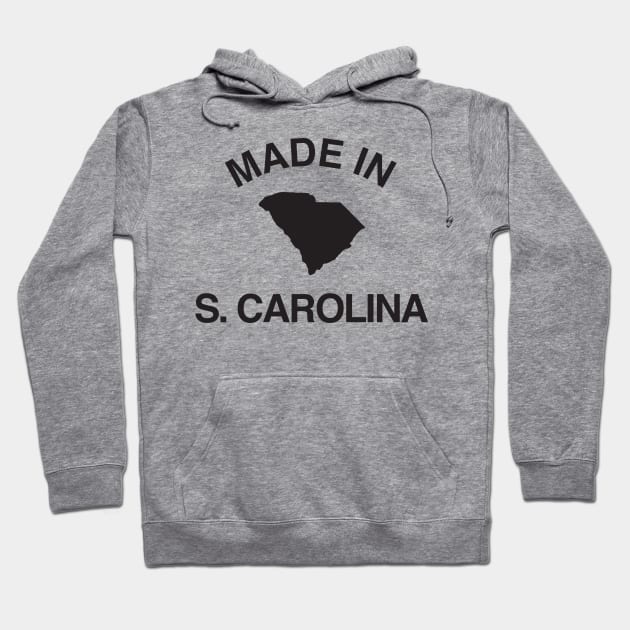 Made in South Carolina Hoodie by elskepress